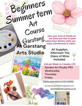 Summer Term Total Beginners Art Course/ workshop - watercolours Tuesday, Wednesday, Thursday, Friday, Saturday