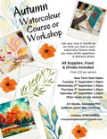 Autumn Term Total Beginners Art Course/ workshop - watercolours